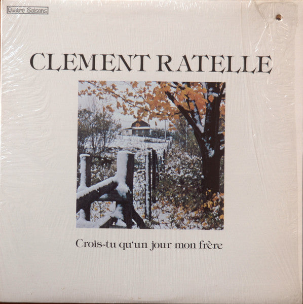 Clement Ratelle - Crois tu Qu un Jour Mon Frere (Vinyle Usagé)