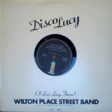 Wilton Place Street Band - Disco Lucy (I Love Lucy Theme) (Vinyle Usagé)