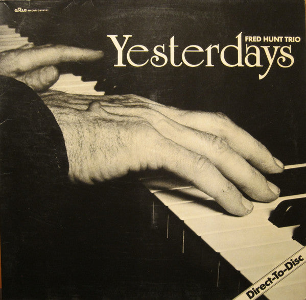 Fred Hunt - Yesterdays (Vinyle Usagé)