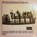 Boyd Raeburn - Experiments In Big Band Jazz 1945 (Vinyle Usagé)