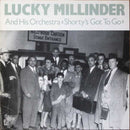 Lucky Millinder - Shortys Got To Go (Vinyle Usagé)