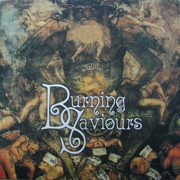 Burning Saviours - Burning Saviours (Vinyle Usagé)