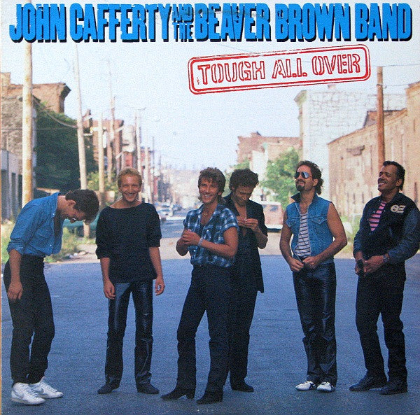 John Cafferty and the Beaver Brown Band - Tough All Over (Vinyle Usagé)
