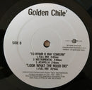 Golden Chile - Creep On Em / To Whom It May Concern / Look What The Hood Did (Vinyle Usagé)