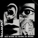 Discharge - Hear Nothing See Nothing Say Nothing (Vinyle Neuf)