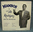 Tito Rodriguez - Mambos By Tito Rodriguez And His Orchestra Volume One (Vinyle Usagé)