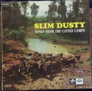 Slim Dusty - Songs From The Cattle Camps (Vinyle Usagé)