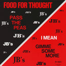 JBs - Food For Thought (Pass The Peas I Mean Gimme Some More) (Vinyle Usagé)
