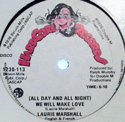 Laurie Marshall - (All Day and All Night) We Will Make Love (Vinyle Usagé)