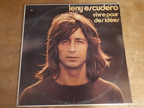 Leny Escudero - Vivre Pour des Idees (Vinyle Usagé)