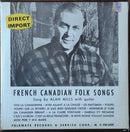 Alan Mills - French Canadian Folk Songs (Vinyle Usagé)