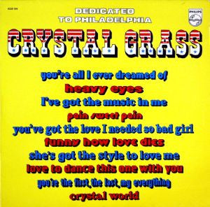 Crystal Grass - Crystal Grass (Dedicated to Philadelphia / Youre All I Ever Dreamed Of) (Vinyle Usagé)