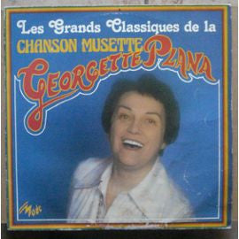 Georgette Plana - Les Grands Classiques de la Chanson Musette (Vinyle Usagé)