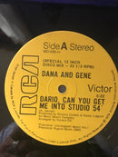 Dana and Gene - Dario Can You Get Me Into Studio 54 (Vinyle Usagé)