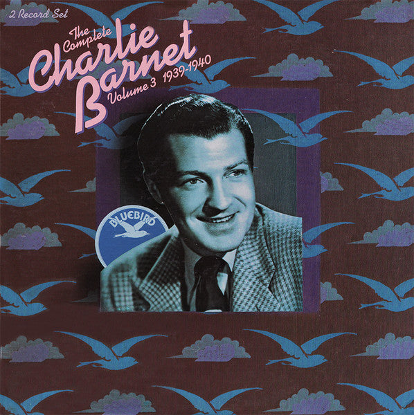 Charlie Barnet - The Complete Charlie Barnet Volume III - 1939 - 1940 (Vinyle Usagé)