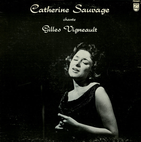 Catherine Sauvage - Chante Gilles Vigneault (Vinyle Usagé)