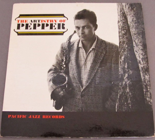 Art Pepper - The Artistry Of Pepper (Vinyle Usagé)