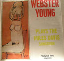 Webster Young - Plays The Miles Davis Songbook (Volume Two) (Vinyle Usagé)