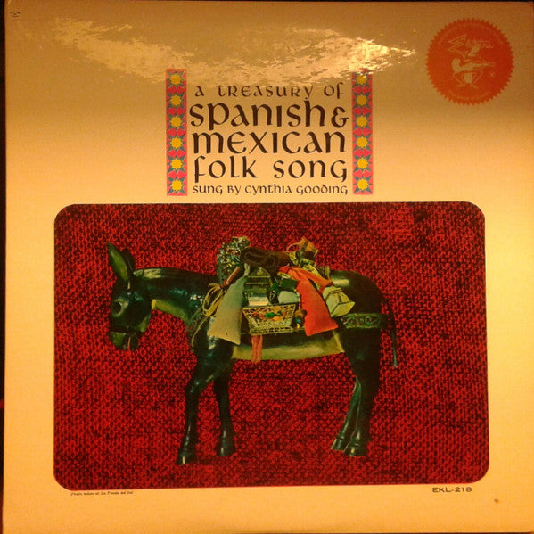 Cynthia Gooding - A Treasury of Spanish and Mexican Folk Song (Vinyle Usagé)