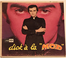 Dick Rivers - Dick a la Mod (Vinyle Usagé)