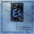 ES - Object Relations (Vinyle Usagé)