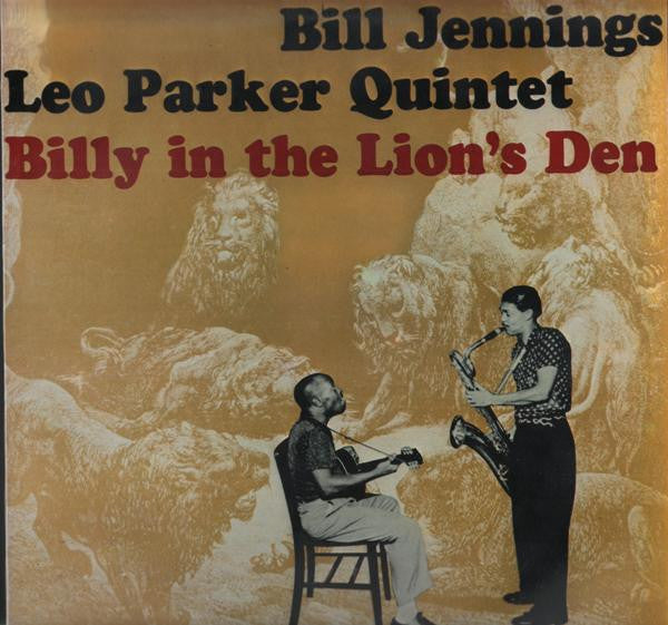 Bill Jennings / Leo Parker - Billy In The Lions Den (Vinyle Usagé)