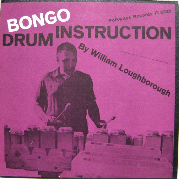 William Loughborough - Bongo Drum Instruction (Vinyle Usagé)