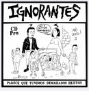 Ignorantes - Parece Que Tuvimos Demasiados Hijitos (Vinyle Neuf)