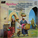 Ketelbey / Faris - In A Persian Market / In A Monastery Garden / In A Chinese Temple Garden (Vinyle Usagé)