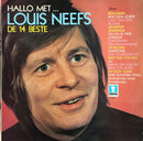 Louis Neefs - Hallo Met Louis Neefs / De 14 Beste (Vinyle Usagé)