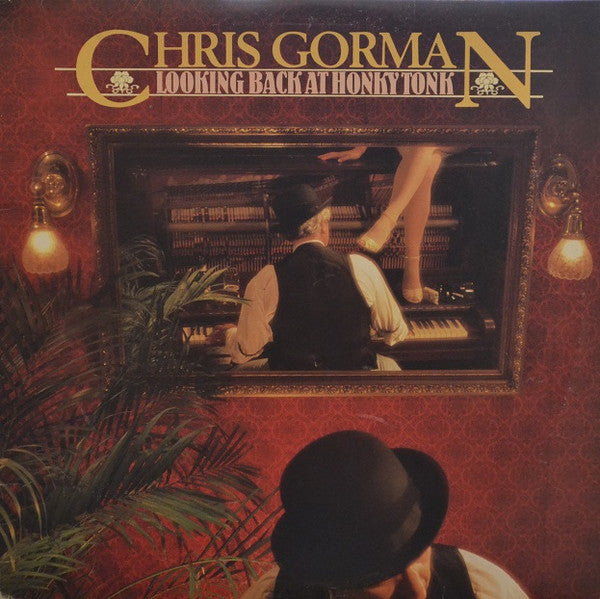 Chris Gorman - Looking Back At Honky Tonk (Vinyle Usagé)