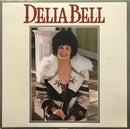 Delia Bell - Delia Bell (Vinyle Usagé)