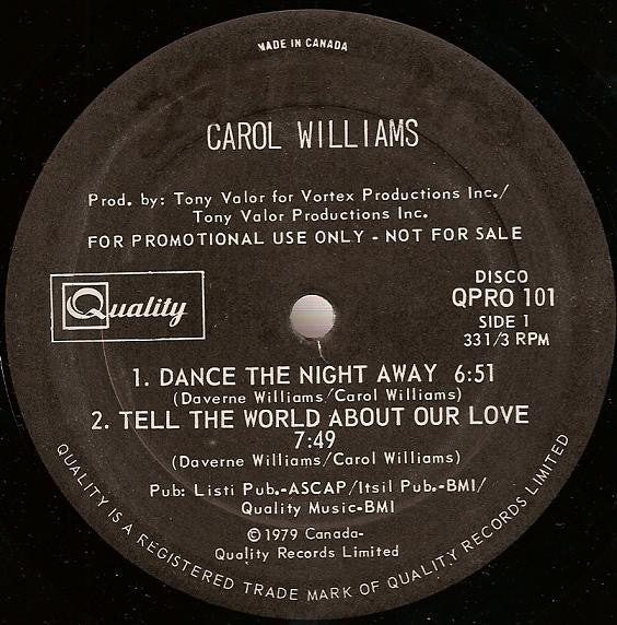 Carol Williams - Dance The Night Away / Tell The World About Our Love (Vinyle Usagé)