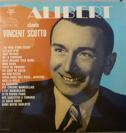 Alibert - Alibert Chante Vincent Scotto (Vinyle Usagé)