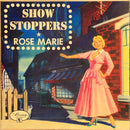 Rose Marie - Show Stoppers (Vinyle Usagé)