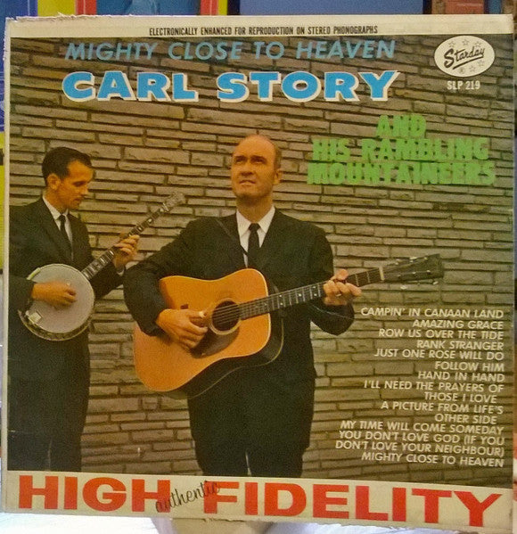 Carl Story and the Rambling Mountaineers - Mighty Close to Heaven (Vinyle Usagé)