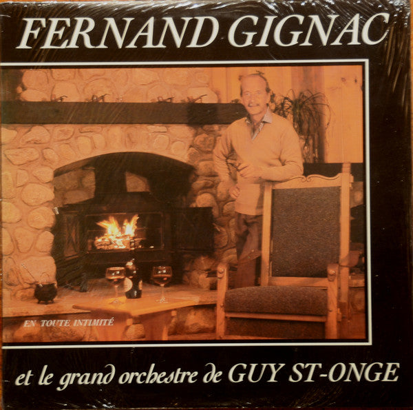 Fernand Gignac - En Toute Intimite (Vinyle Usagé)