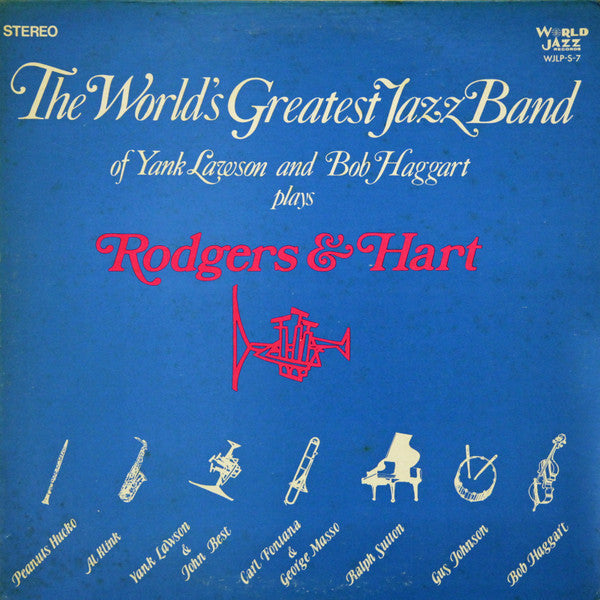 World's Greatest Jazzband Of Yank Lawson & Bob Haggart Plays Rodgers & Hart - The World's Greatest Jazz Band Of Yank Lawson & Bob Haggart Plays Rodgers & Hart (Vinyle Usagé)