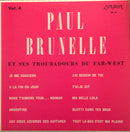 Paul Brunelle - Et Ses Troubadours du Far West Vol 4 (Vinyle Usagé)
