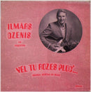 Ilmars Dzenis - Vel Tu Rozes Pluc Muzika Atputai Un Dejai (Vinyle Usagé)