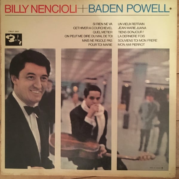 Billy Nencioli / Baden Powell - Billy Nencioli + Baden Powell (Vinyle Usagé)