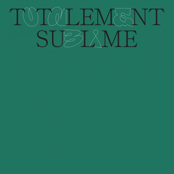 Totalement Sublime - Totalement Sublime (Vinyle Neuf)