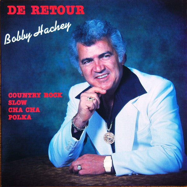 Bobby Hachey - De Retour (Vinyle Usagé)