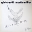 Gunter Moll / Martin Muller - Like a Bird on the Wing (Vinyle Usagé)