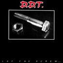 DDT - Let The Screw Turn You On (Vinyle Usagé)