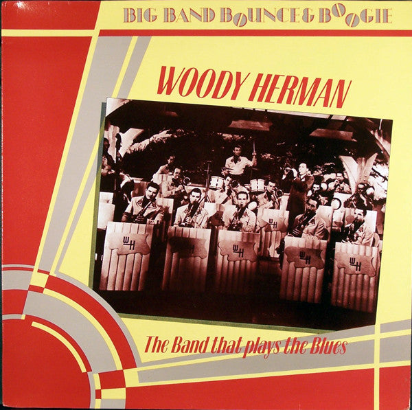 Woody Herman - The Band That Plays The Blues (Vinyle Usagé)