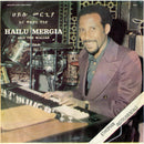 Hailu Mergia And The Wallas - Tche Belew (Vinyle Neuf)