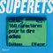 Superets - 160 Caracteres Pour Te Dire Adieu (Vinyle Neuf)