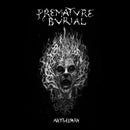 Premature Burial - Antihuman (Vinyle Neuf)