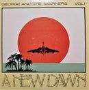 George And The Mariners - A New Dawn Vol 1 (Vinyle Usagé)